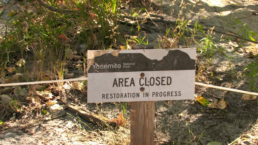 Yosemite National Park area closed sign
