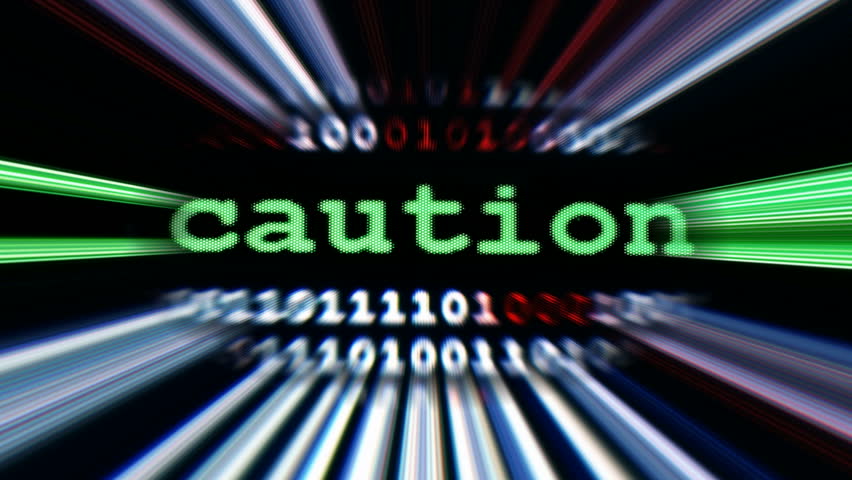Caution 