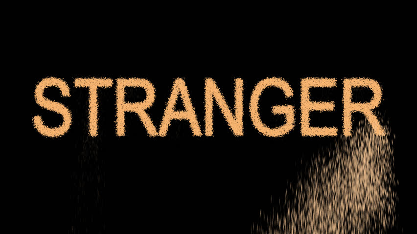 Слово stranger. Слово Strange. Stranger слово. Strange текст. Странно слово.